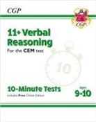 CGP Books, CGP Books, CGP Books, CGP Books - 11+ CEM 10-Minute Tests: Verbal Reasoning - Ages 9-10 (with Online Edition)