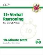 CGP Books,  CGP Books, CGP Books,  CGP Books - 11+ CEM 10-Minute Tests: Verbal Reasoning - Ages 8-9 (with Online Edition)
