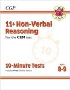 CGP Books, CGP Books, CGP Books, CGP Books - 11+ CEM 10-Minute Tests: Non-Verbal Reasoning - Ages 8-9 (with Online Edition)