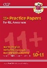 CGP Books, Cgp Books, CGP Books, Cgp Books - 11+ GL Practice Papers Mixed Pack - Ages 10-11 (with Parents' Guide & Online Edition)