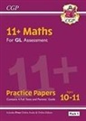 CGP Books, Cgp Books, CGP Books, Cgp Books - 11+ GL Maths Practice Papers: Ages 10-11 - Pack 1 (with Parents' Guide & Online Edition)