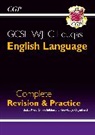 CGP Books, CGP Books, CGP Books, CGP Books - New GCSE English Language WJEC Eduqas Complete Revision & Practice (with Online Edition)