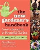 Beyers, Daryl Beyers, Daryl/ New York Botanical Garden (COR) Beyers, New York Botanical Garden - New Gardener''s Handbook