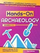 Mattie Oveross, John White, John R White, John R. White - Hands-On Archaeology