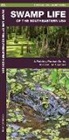 James Kavanagh, Raymond Leung, Leung Raymond Leung Raymond - SWAMP LIFE OF THE SOUTHEASTERN USA