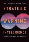 John A Gentry, John A. Gentry, John A. Gordon Gentry, John A./ Gordon Gentry, Gentry John A., Joseph S Gordon... - Strategic Warning Intelligence