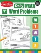 Evan-Moor, Evan-Moor Corporation, Evan-Moor Educational Publishers - Daily Word Problems Math, Grade 1 Teacher Edition