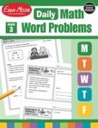 Evan-Moor, Evan-Moor Corporation, Evan-Moor Educational Publishers - Daily Word Problems Math, Grade 3 Teacher Edition