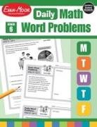 Evan-Moor, Evan-Moor Corporation, Evan-Moor Educational Publishers - Daily Word Problems Math, Grade 6 Teacher Edition