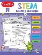 Evan-Moor, Evan-Moor Corporation, Evan-Moor Educational Publishers - Stem Lessons and Challenges, Grade 2 Teacher Resource