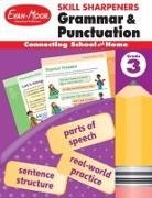 Evan-Moor, Evan-Moor Corporation, Evan-Moor Educational Publishers - Skill Sharpeners: Grammar & Punctuation, Grade 3 Workbook