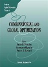 Rainer E Burkard, Rainer E. Burkard, Athanasios Migdalas, Panos M Pardalos, Panos M. Pardalos - Combinatorial and Global Optimization