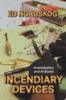 Ed Nordskog - INCENDIARY DEVICES
