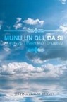 Jestinatarley Bright - Munu Un DLI, Da Si: As for Me, I Swam and I Crossed