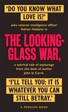 John Le Carre, John le Carré, John Le Carré - The Looking Glass War