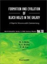 Lee Chang-hwan, Hans A Bethe, Hans A. Bethe, Gerald E Brown, Gerald E. Brown, Chang-Hwan Lee - Formation and Evolution of Black Holes in the Galaxy: Selected Papers with Commentary