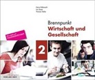 Heinz Rüfenacht, Urs Saxer, Thomas Tobler - Brennpunkt Wirtschaft und Gesellschaft 2, Bundle ohne Lösungen