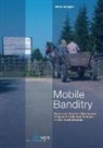 Dina Siegel - Mobile Banditry