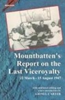 Lionel Carter - Mountbatten's Report on the Last Viceroyalty