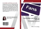 Milena Streitenberger - Von Fanliebe und Follow me arounds