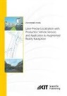 Johannes Rabe - Lane-Precise Localization with Production Vehicle Sensors and Application to Augmented Reality Navigation