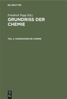 Friedrich Popp, Friedric Popp, Friedrich Popp - Grundriß der Chemie - Teil 2: Anorganische Chemie