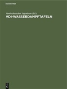 W Koch, We Koch, We. Koch, Ernst Schmidt, VDI Verein Deutscher Ingenieure e. V., Verein Deutscher Ingenieure... - VDI-Wasserdampftafeln