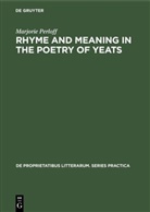 Marjorie Perloff - Rhyme and Meaning in the Poetry of Yeats