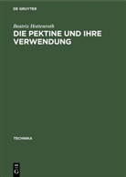 Beatrix Hottenroth - Die Pektine und ihre Verwendung