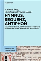 Andrea Krass, Andreas Kraß, Ostermann, Ostermann, Christina Ostermann - Hymnus, Sequenz, Antiphon