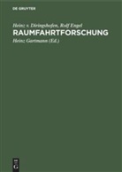 Heinz Diringshofen, Heinz v Diringshofen, Heinz v. Diringshofen, Heinz von Diringshofen, Rolf Engel, Hein Gartmann... - Raumfahrtforschung