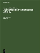 Georg von Mayr, Kar Wagner, Karl Wagner - Allgemeines Statistisches Archiv - Band 33: Allgemeines Statistisches Archiv. Band 33