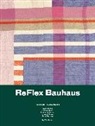 Angelika Nollert - Reflex Bauhaus. 40 Objects - 5 conversations