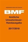Bundesministerium der Finanzen (BMF), Bundesministerium der Finanzen BMF - Amtliche Umsatzsteuer-Handausgabe 2018/2019