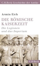 Armin Eich - Die römische Kaiserzeit