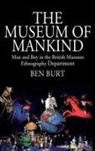 Ben Burt - Museum of Mankind