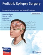 Ogu Cataltepe, Oguz Cataltepe, George Jallo, George I Jallo, George I. Jallo - Pediatric Epilepsy Surgery