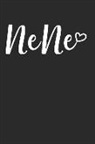 Paige Cooper - Nene: This Is a Blank, Lined Journal That Makes a Perfect Mother's Day Gift for Men or Women. It's 6x9 with 120 Pages, a Con