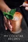 Golding Notebooks - My Cocktail Recipes Journal: Rustic Theme