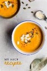 Golding Notebooks - My Soup Recipes Journal Pumpkin