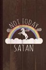 Flippin Sweet Books - Not Today Satan Journal Notebook: Blank Lined Ruled for Writing 6x9 110 Pages