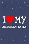 Flippin Sweet Books - I Love My American Akita Dog Breed Journal Notebook: Blank Lined Ruled for Writing 6x9 110 Pages