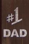 Flippin Sweet Books - Number One #1 Dad Journal Notebook: Blank Lined Ruled for Writing 6x9 110 Pages