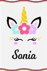 Sofia Taylor - Sonia: Personal Notebook Personal Diary Unicorn Notebook Writing Journal Personalized Notebook Custom Notebook Unicorn Gift U