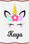 Sofia Taylor - Kaya: Personal Notebook Personal Diary Unicorn Notebook Writing Journal Personalized Notebook Custom Notebook Unicorn Gift U