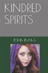 John&#x20;Evans&#x20;-&#x20;Kindred&#x20;Spirits