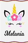 Sofia Taylor - Melania: Personal Notebook Personal Diary Unicorn Notebook Writing Journal Personalized Notebook Custom Notebook Unicorn Gift U