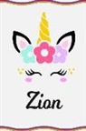 Sofia Taylor - Zion: Personal Notebook Personal Diary Unicorn Notebook Writing Journal Personalized Notebook Custom Notebook Unicorn Gift U