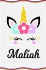 Sofia Taylor - Maliah: Personal Notebook Personal Diary Unicorn Notebook Writing Journal Personalized Notebook Custom Notebook Unicorn Gift U