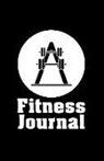 Jim Hard - Fitness Journal: Tagebuch Für Dein Hanteltraining Für Anfänger - Ein Eigenes Trainingstagebuch - Hantel Übungen Und Ergebnisse Im Eigen